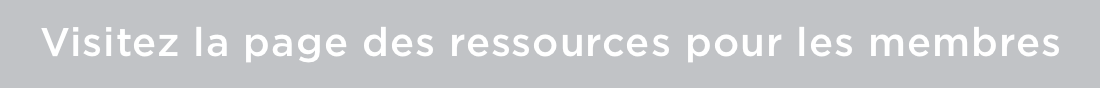 Visitez la page des ressources pour les membres
